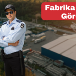 Fabrika Güvenlik Görevlisi: Fabrikanızın Emniyetinin Güvencesi Yaka Güvenlik