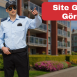 Site Güvenlik Görevlisi ve Site Güvenliği: Alınması Gereken Önlemler